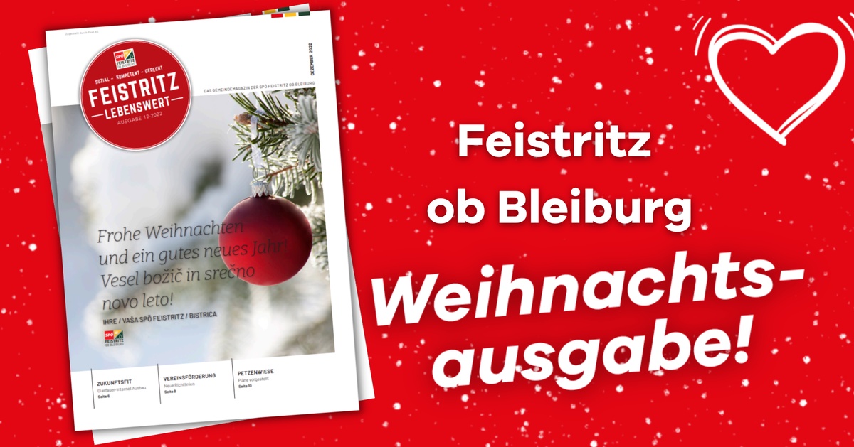 Weihnachtsausgabe 2022 der SP&Ouml; Gemeindepost Feistritz ob Bleiburg